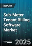 Sub-Meter Tenant Billing Software Market - Global Forecast to 2030- Product Image