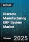 Discrete Manufacturing ERP System Market - Cumulative Impact of United States Tariffs 2025 - Global Forecast to 2030 - Product Thumbnail Image