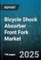 Bicycle Shock Absorber Front Fork Market - Cumulative Impact of United States Tariffs 2025 - Global Forecast to 2030 - Product Image