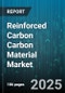 Reinforced Carbon Carbon Material Market - Cumulative Impact of United States Tariffs 2025 - Global Forecast to 2030 - Product Thumbnail Image