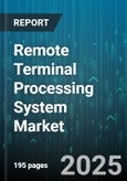 Remote Terminal Processing System Market - Cumulative Impact of United States Tariffs 2025 - Global Forecast to 2030- Product Image