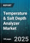 Temperature & Salt Depth Analyzer Market - Global Forecast to 2030 - Product Image