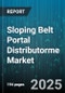 Sloping Belt Portal Distributorme Market by End Use Industry, Product Type, Application, Operation Mode, Drive Type, Distribution Channel, Customer Size - Global Forecast to 2030 - Product Image