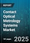 Contact Optical Metrology Systems Market - Cumulative Impact of United States Tariffs 2025 - Global Forecast to 2030 - Product Thumbnail Image