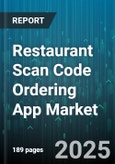 Restaurant Scan Code Ordering App Market - Cumulative Impact of United States Tariffs 2025 - Global Forecast to 2030- Product Image