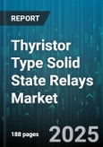 Thyristor Type Solid State Relays Market - Cumulative Impact of United States Tariffs 2025 - Global Forecast to 2030- Product Image