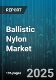Ballistic Nylon Market - Cumulative Impact of United States Tariffs 2025 - Global Forecast to 2030- Product Image
