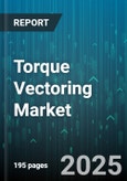 Torque Vectoring Market - Global Forecast to 2030- Product Image