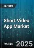 Short Video App Market - Global Forecast to 2030- Product Image