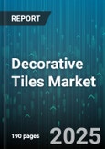 Decorative Tiles Market - Global Forecast to 2030- Product Image
