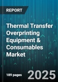 Thermal Transfer Overprinting Equipment & Consumables Market by Product Type, End User Industry, Ribbon Material, Technology, Application, Ribbon Color, Distribution Channel - Global Forecast to 2030- Product Image