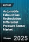 Automobile Exhaust Gas Recirculation Differential Pressure Sensor Market - Cumulative Impact of United States Tariffs 2025 - Global Forecast to 2030 - Product Thumbnail Image