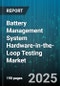 Battery Management System Hardware-in-the-Loop Testing Market - Global Forecast to 2030 - Product Thumbnail Image
