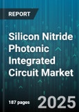 Silicon Nitride Photonic Integrated Circuit Market by Application, Component Type, End User, Wavelength Band, Fabrication Process - Global Forecast to 2030- Product Image