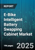 E-Bike Intelligent Battery Swapping Cabinet Market - Cumulative Impact of United States Tariffs 2025 - Global Forecast to 2030- Product Image