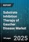 Substrate Inhibition Therapy of Gaucher Disease Market - Cumulative Impact of United States Tariffs 2025 - Global Forecast to 2030 - Product Thumbnail Image