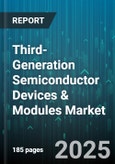 Third-Generation Semiconductor Devices & Modules Market - Global Forecast to 2030- Product Image