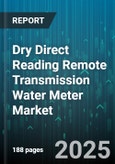 Dry Direct Reading Remote Transmission Water Meter Market - Cumulative Impact of United States Tariffs 2025 - Global Forecast to 2030- Product Image