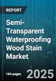 Semi-Transparent Waterproofing Wood Stain Market by End Use, Resin Type, Distribution Channel, Application Method, Wood Substrate, Packaging Size, Price Range - Global Forecast to 2030- Product Image