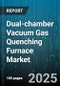 Dual-chamber Vacuum Gas Quenching Furnace Market - Global Forecast to 2030 - Product Image