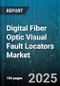 Digital Fiber Optic Visual Fault Locators Market - Cumulative Impact of United States Tariffs 2025 - Global Forecast to 2030 - Product Image