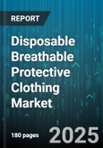 Disposable Breathable Protective Clothing Market - Global Forecast to 2030- Product Image
