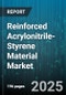 Reinforced Acrylonitrile-Styrene Material Market - Cumulative Impact of United States Tariffs 2025 - Global Forecast to 2030 - Product Thumbnail Image