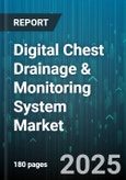 Digital Chest Drainage & Monitoring System Market by Product Type, End User, Application, Distribution Channel, Technology, Price Range - Global Forecast to 2030- Product Image
