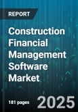 Construction Financial Management Software Market - Cumulative Impact of United States Tariffs 2025 - Global Forecast to 2030- Product Image
