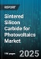 Sintered Silicon Carbide for Photovoltaics Market - Cumulative Impact of United States Tariffs 2025 - Global Forecast to 2030 - Product Thumbnail Image