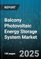 Balcony Photovoltaic Energy Storage System Market - Cumulative Impact of United States Tariffs 2025 - Global Forecast to 2030 - Product Thumbnail Image