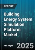 Building Energy System Simulation Platform Market - Global Forecast to 2030- Product Image