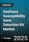 Deafness Susceptibility Gene Detection Kit Market - Global Forecast to 2030 - Product Thumbnail Image