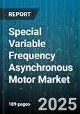 Special Variable Frequency Asynchronous Motor Market - Cumulative Impact of United States Tariffs 2025 - Global Forecast to 2030- Product Image
