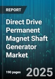 Direct Drive Permanent Magnet Shaft Generator Market - Cumulative Impact of United States Tariffs 2025 - Global Forecast to 2030- Product Image