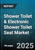 Shower Toilet & Electronic Shower Toilet Seat Market - Cumulative Impact of United States Tariffs 2025 - Global Forecast to 2030- Product Image