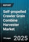 Self-propelled Crawler Grain Combine Harvester Market - Cumulative Impact of United States Tariffs 2025 - Global Forecast to 2030 - Product Image