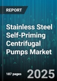 Stainless Steel Self-Priming Centrifugal Pumps Market - Cumulative Impact of United States Tariffs 2025 - Global Forecast to 2030- Product Image