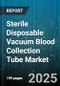 Sterile Disposable Vacuum Blood Collection Tube Market - Cumulative Impact of United States Tariffs 2025 - Global Forecast to 2030 - Product Thumbnail Image