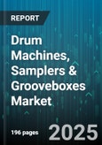 Drum Machines, Samplers & Grooveboxes Market - Cumulative Impact of United States Tariffs 2025 - Global Forecast to 2030- Product Image