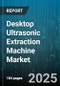 Desktop Ultrasonic Extraction Machine Market - Cumulative Impact of United States Tariffs 2025 - Global Forecast to 2030 - Product Image