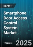 Smartphone Door Access Control System Market by Component, Communication Technology, End User, Application, Organization Size - Global Forecast to 2030- Product Image