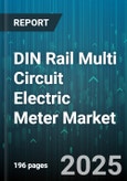 DIN Rail Multi Circuit Electric Meter Market - Cumulative Impact of United States Tariffs 2025 - Global Forecast to 2030- Product Image