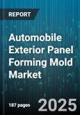 Automobile Exterior Panel Forming Mold Market - Cumulative Impact of United States Tariffs 2025 - Global Forecast to 2030- Product Image