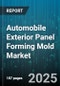 Automobile Exterior Panel Forming Mold Market - Cumulative Impact of United States Tariffs 2025 - Global Forecast to 2030 - Product Thumbnail Image