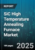 SiC High Temperature Annealing Furnace Market - Cumulative Impact of United States Tariffs 2025 - Global Forecast to 2030- Product Image