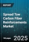Spread Tow Carbon Fiber Reinforcements Market - Cumulative Impact of United States Tariffs 2025 - Global Forecast to 2030 - Product Thumbnail Image