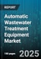 Automatic Wastewater Treatment Equipment Market - Cumulative Impact of United States Tariffs 2025 - Global Forecast to 2030 - Product Thumbnail Image