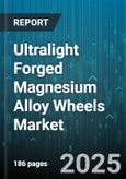 Ultralight Forged Magnesium Alloy Wheels Market - Global Forecast to 2030- Product Image