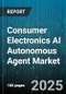 Consumer Electronics AI Autonomous Agent Market - Cumulative Impact of United States Tariffs 2025 - Global Forecast to 2030 - Product Thumbnail Image
